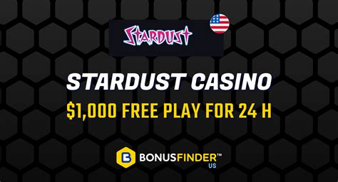 Stardust casino bonus